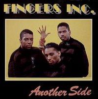 Fingers Inc - Another Side