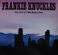 Frankie Knuckles - Your Love